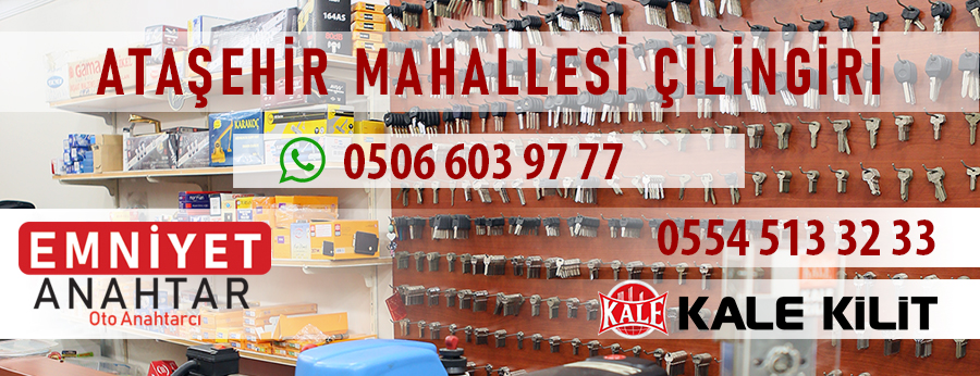 halkalı ataşehir çilingir ve anahtarcılık hizmetleri