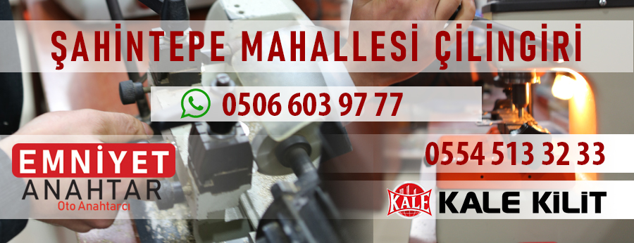 Şahintepe Mahallesi İkitelli Çilingir